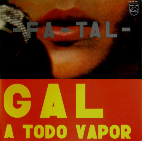 Álbum Fa-Tal de Gal Costa 50 anos depois de seu lançamento