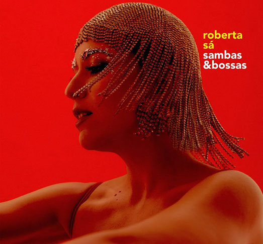 Álbum Sambas e Bossas de Roberta Sá