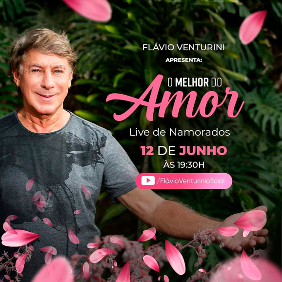 Live Flávio Venturini comemora dia dos namorados com convidados especiais