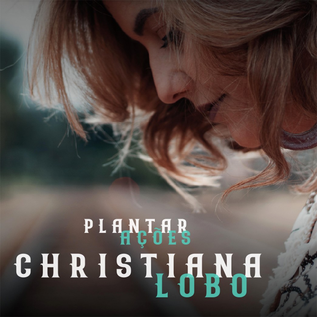 Álbum Plantar Ações, de Christiana Lobo: um convite para um mundo melhor