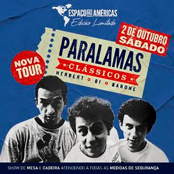 Paralamas Clássicos, nova turnê dos Paralamas, tem início em São Paulo