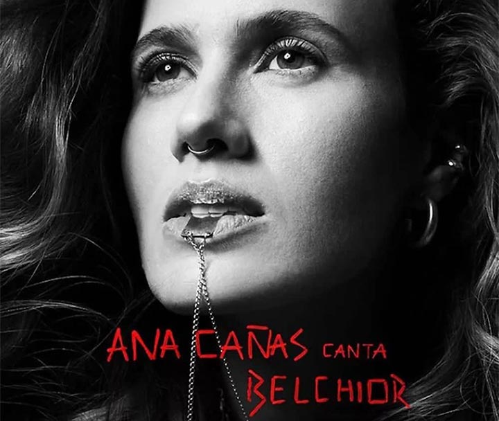 Ana Cañas Canta Belchior chega com 14 releituras de músico cearense