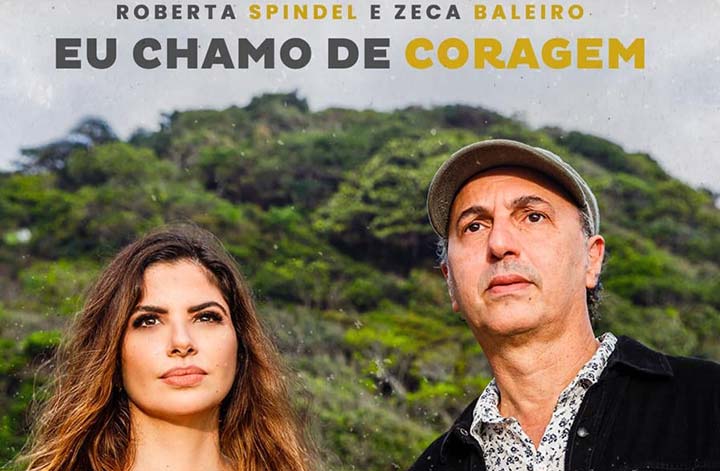 Eu Chamo de Coragem une Roberta Spindel e Zeca Baleiro, em single Lado B do maranhense