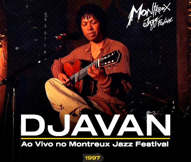 Sony Music disponibiliza show de Djavan no Montreux Jazz Festival da Suíça