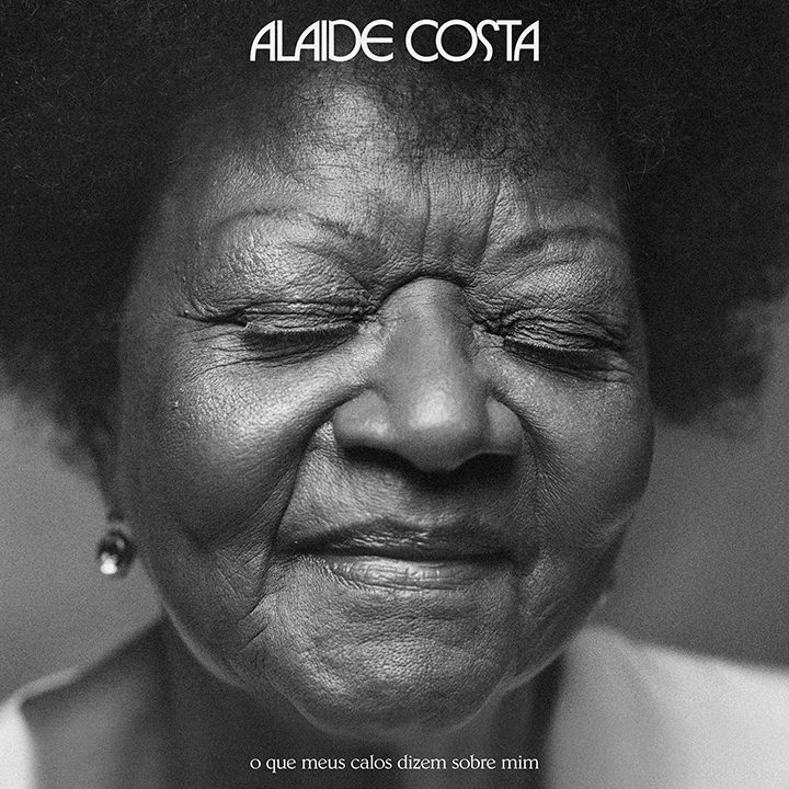 Alaíde Costa reúne artistas de renome em novo álbum de inéditas