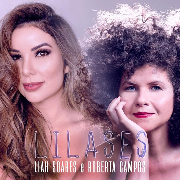 Liah Soares e Roberta Campos lançam clipe de Lilases, em clima bem intimista