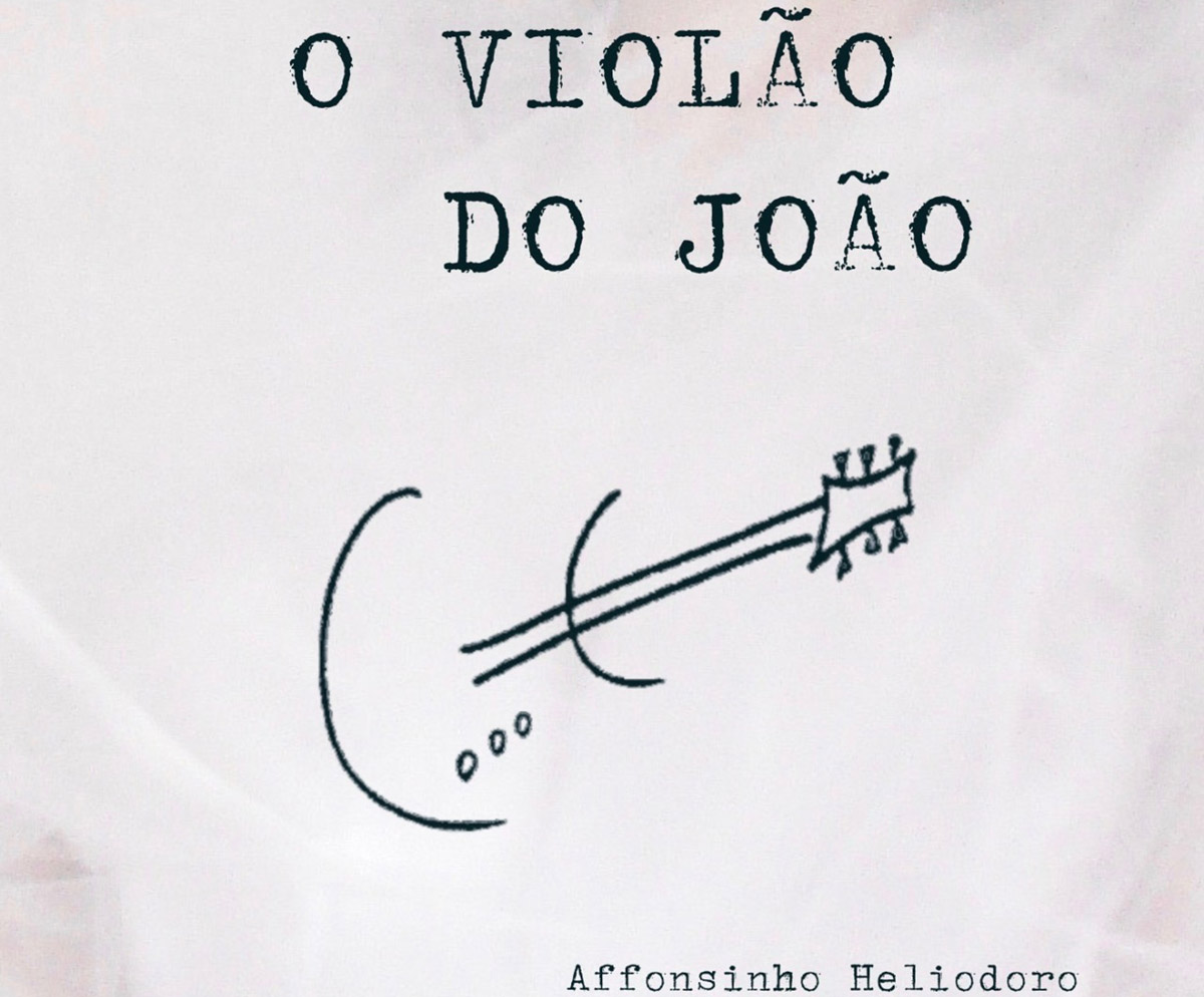 O Violão do João, de Affonsinho, tem grandes artistas como influência