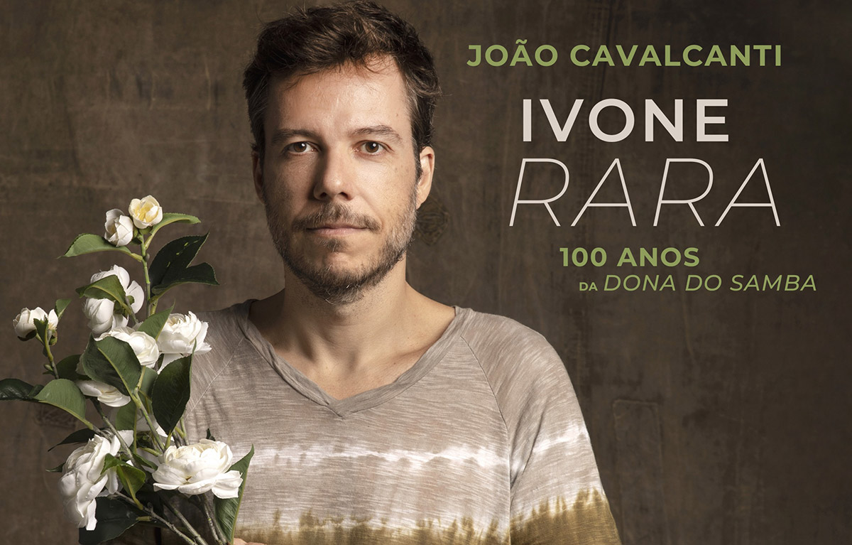 Álbum Ivone Rara, de João Cavalcanti, homenageia a Dama do Samba