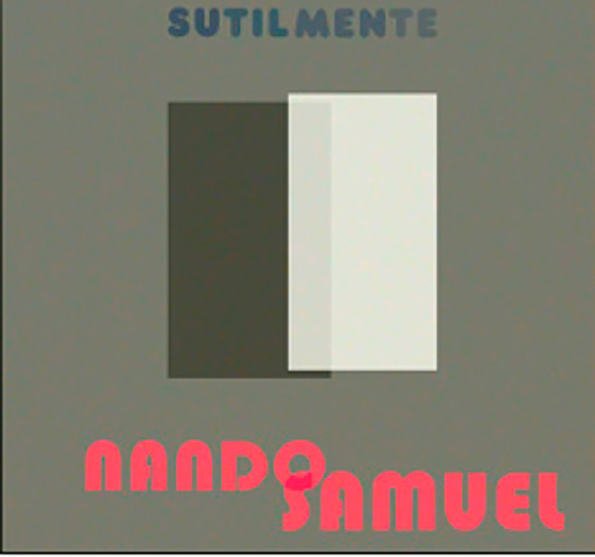 Single Sutilmente une Nando Reis a Samuel Rosa, autores da canção