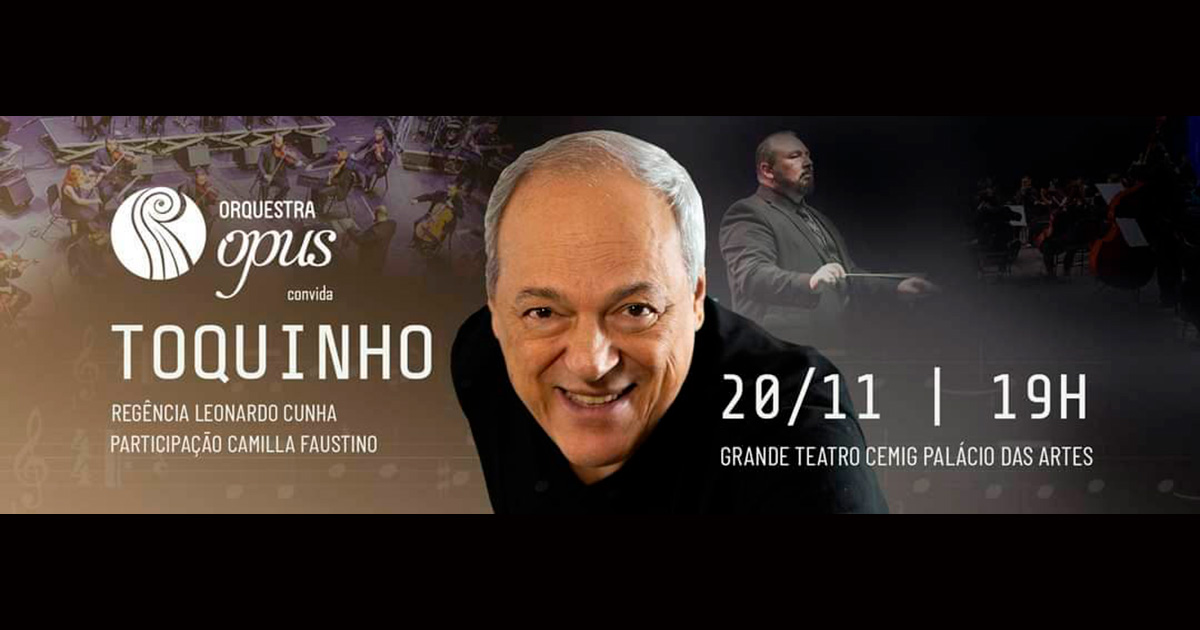 Toquinho se apresenta junto à Orquestra Opus em BH